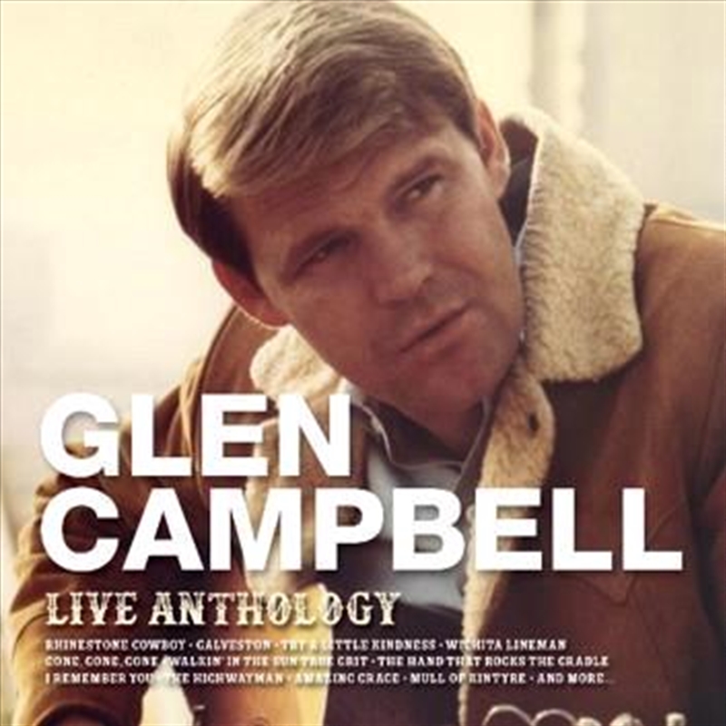 Live Anthology - Campbell, Glen Cd Album